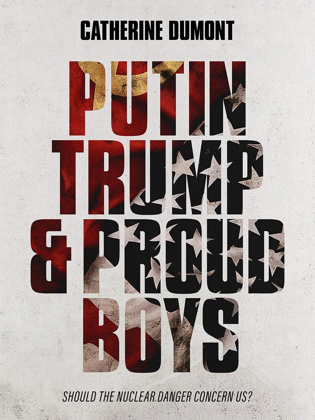 Buchcover für Putin, Trump & Proud Boys