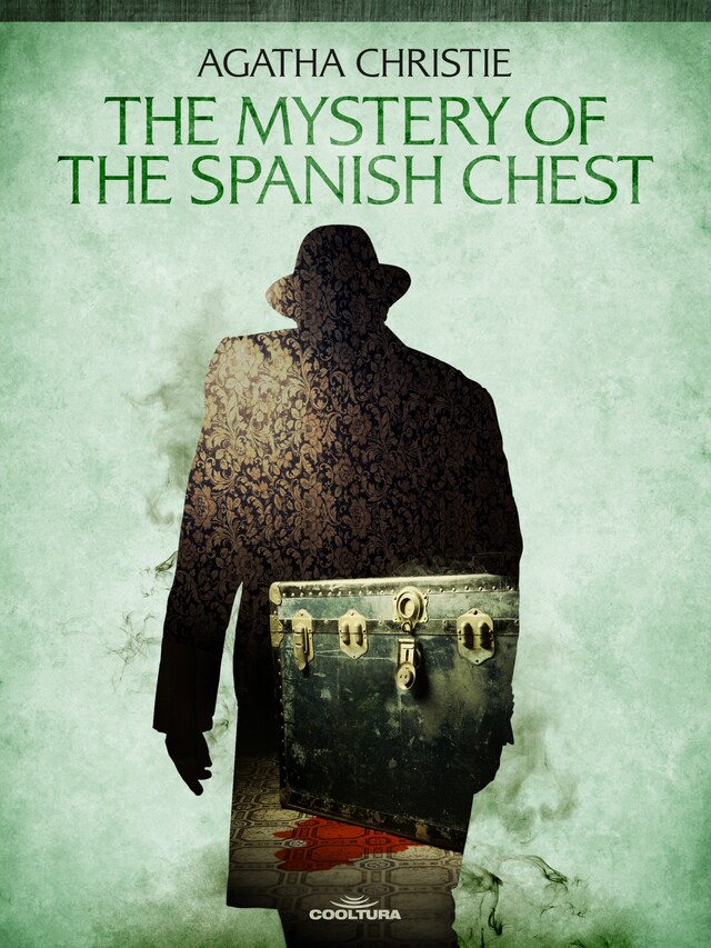 Bokomslag for The Mystery of the Spanish Chest