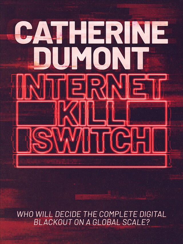 Book cover for Internet Kill Switch