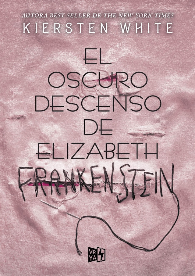 Book cover for El oscuro descenso de Elizabeth Frankenstein