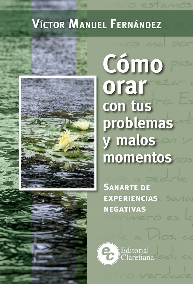 Book cover for Cómo orar con tus problemas y malos momentos