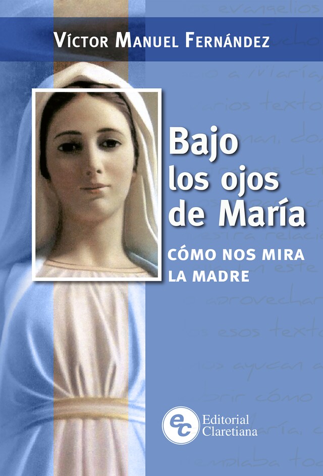 Book cover for Bajo los ojos de María