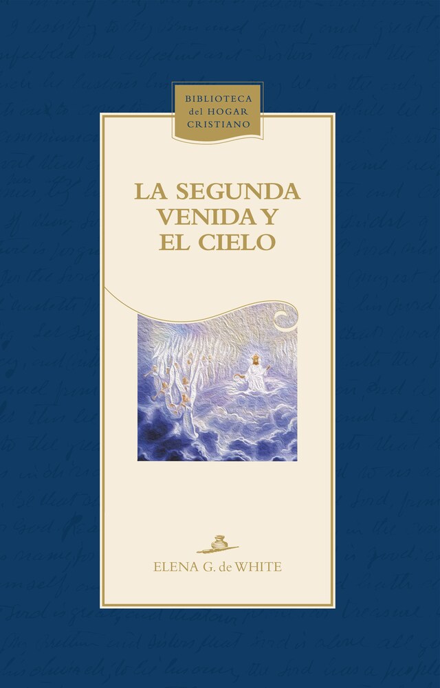 Couverture de livre pour La Segunda Venida y el cielo