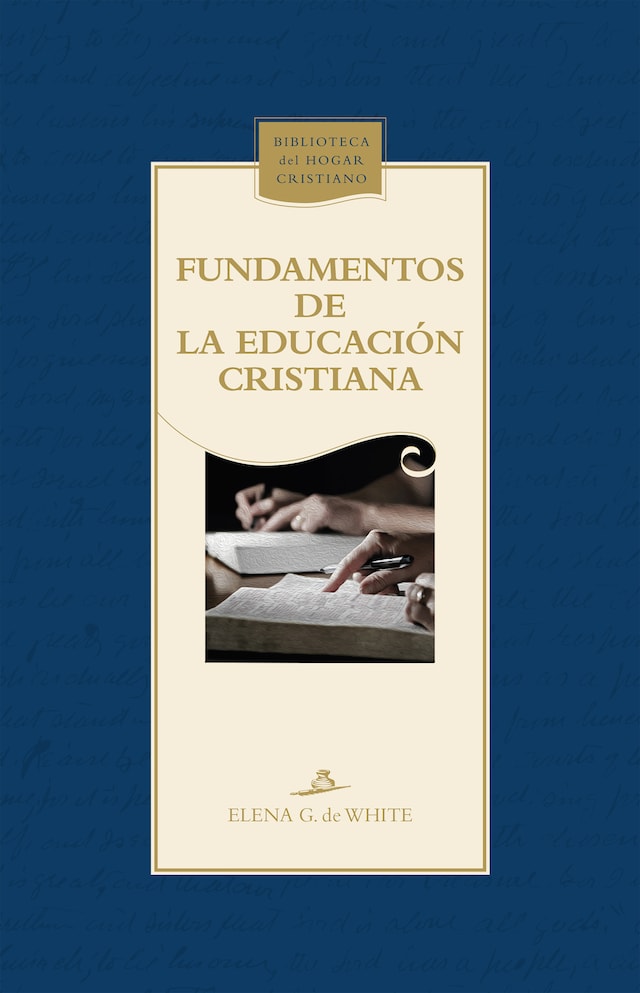 Book cover for Fundamentos de la educación cristiana