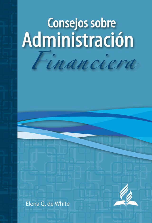 Portada de libro para Consejos sobre administración financiera