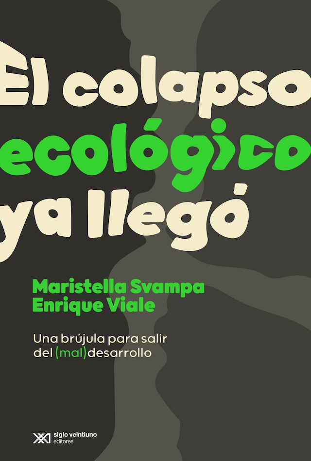 Book cover for El colapso ecológico ya llegó
