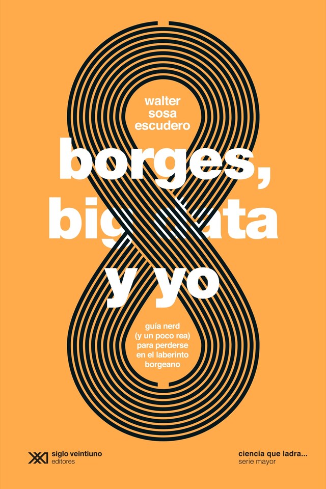 Couverture de livre pour Borges, big data y yo