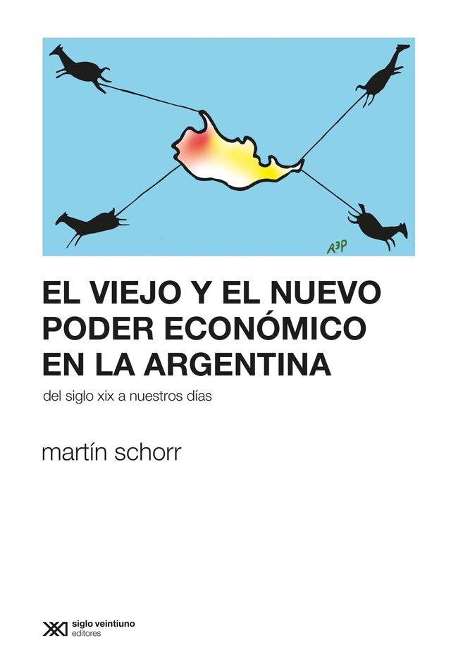 Kirjankansi teokselle El viejo y el nuevo poder económico en la Argentina