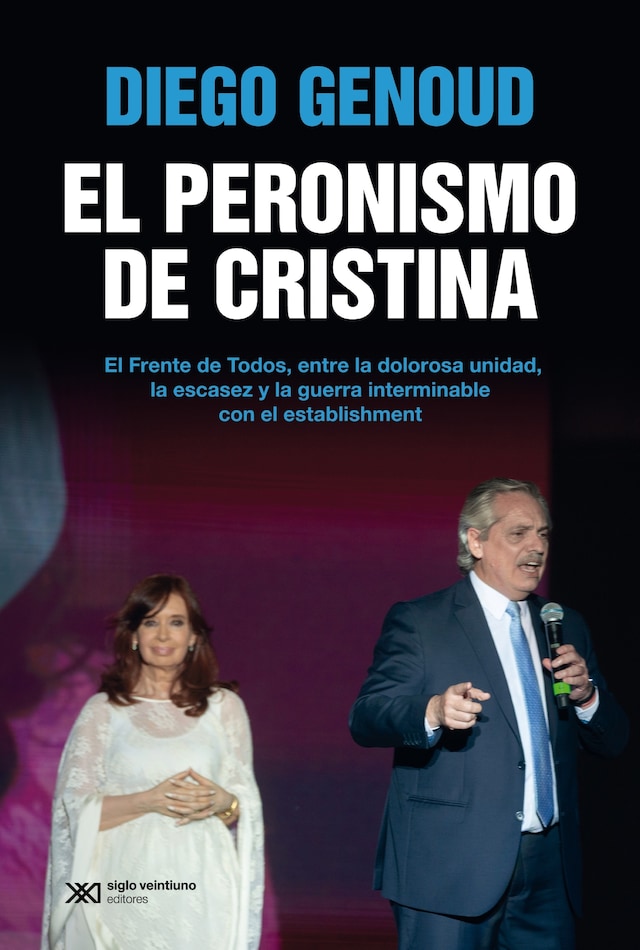 Book cover for El peronismo de Cristina