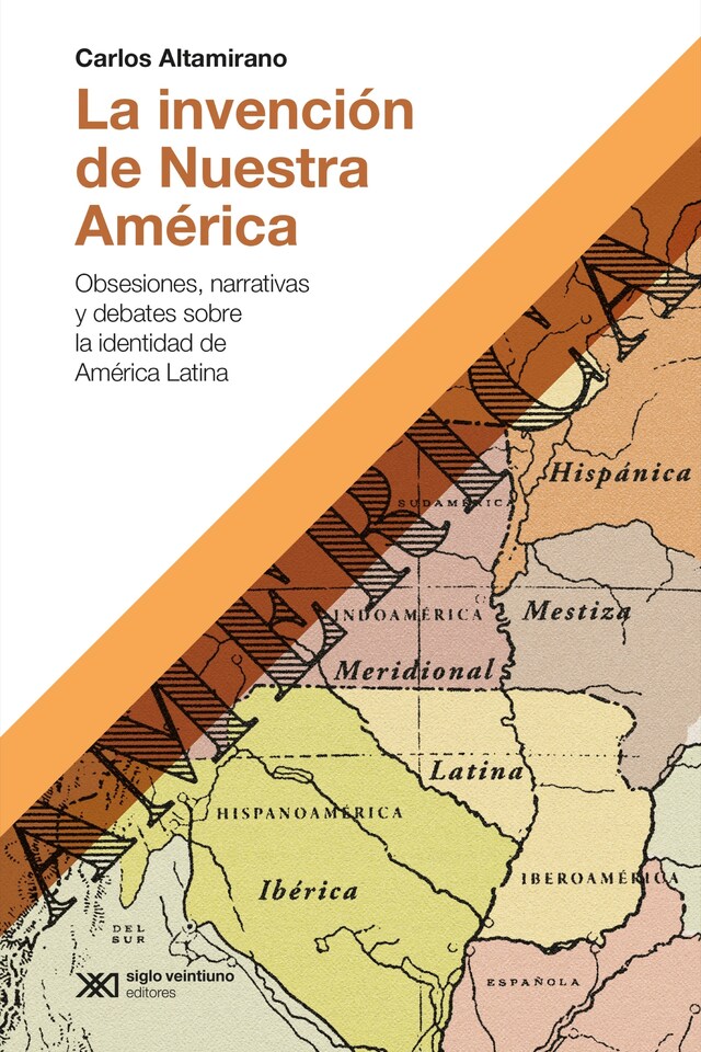 Book cover for La invención de Nuestra América