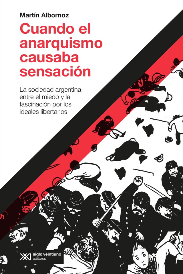 Copertina del libro per Cuando el anarquismo causaba sensación