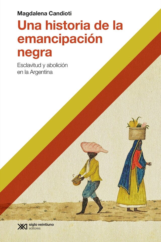 Boekomslag van Una historia de la emancipación negra