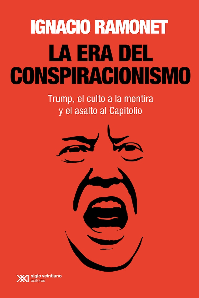 Book cover for La era del conspiracionismo