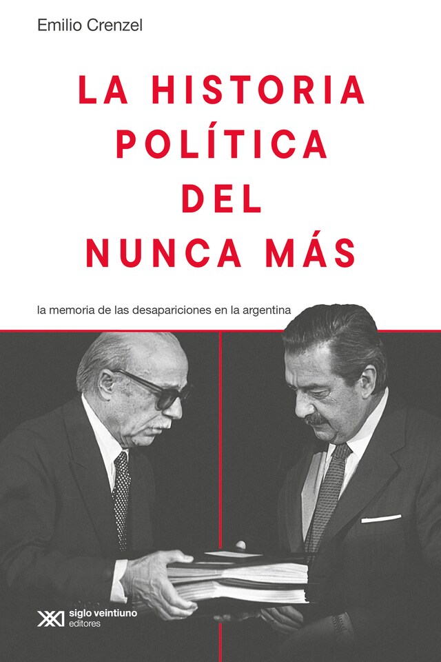 Book cover for La historia política del Nunca Más