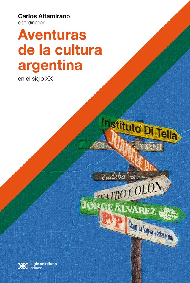 Book cover for Aventuras de la cultura argentina en el siglo XX