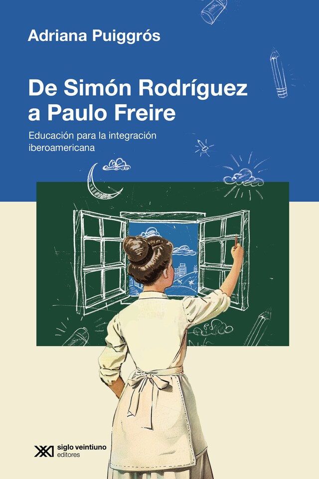 Okładka książki dla De Simón Rodriguez a Paulo Freire