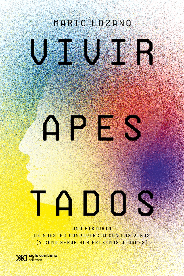 Portada de libro para Vivir apestados