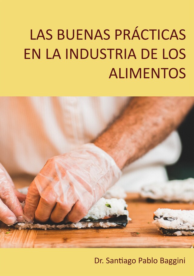 Kirjankansi teokselle Las buenas prácticas en la industria de los alimentos