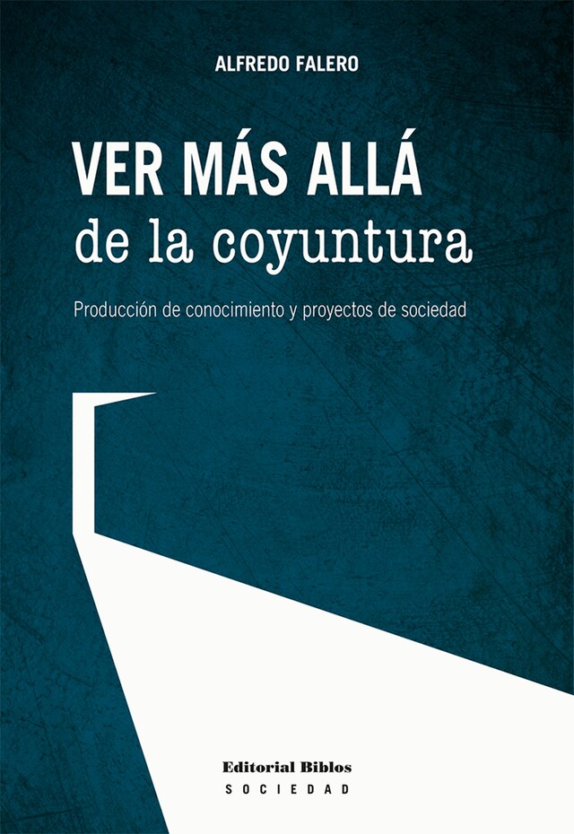 Book cover for Ver más allá de la coyuntura