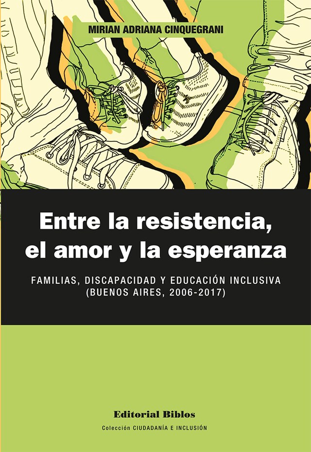 Bokomslag for Entre la resistencia, el amor y la esperanza