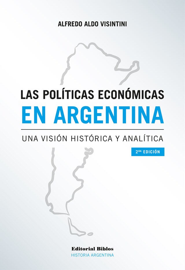 Book cover for Las políticas económicas en Argentina