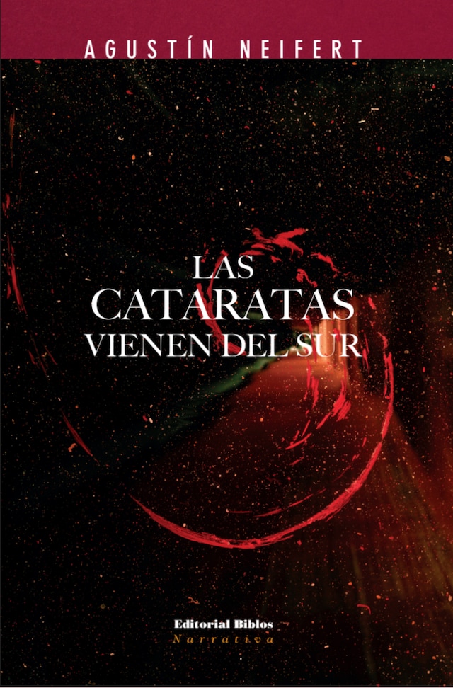 Couverture de livre pour Las cataratas vienen del sur