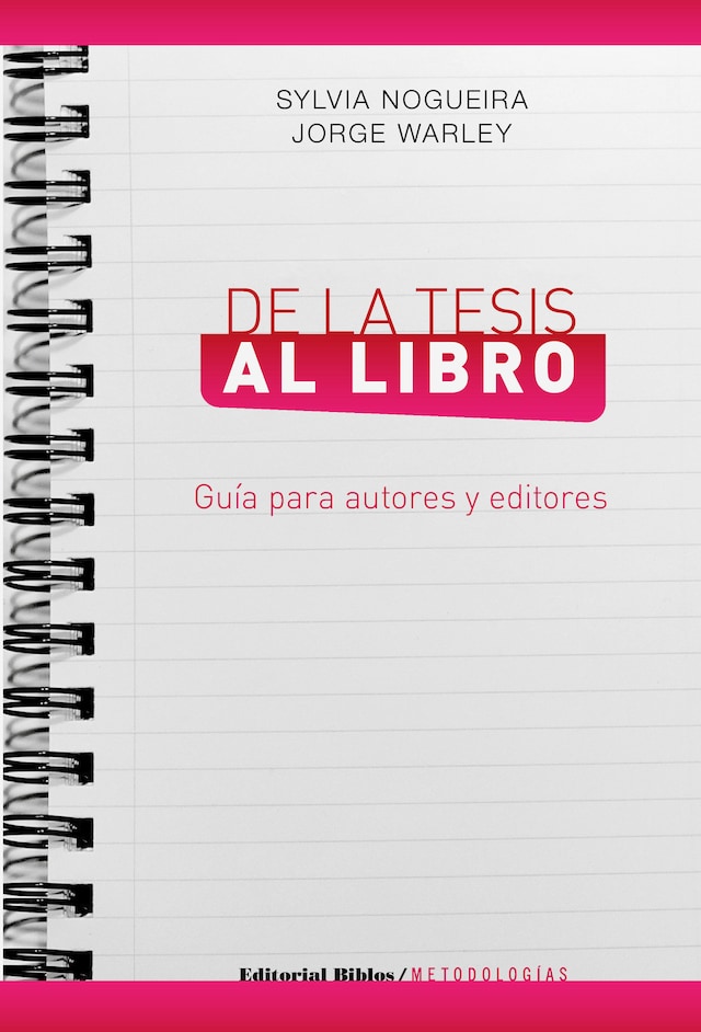 Kirjankansi teokselle De la tesis al libro