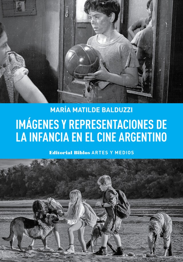 Bogomslag for Imágenes y representaciones de la infancia en el cine argentino