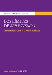 Los límites de Ser y Tiempo