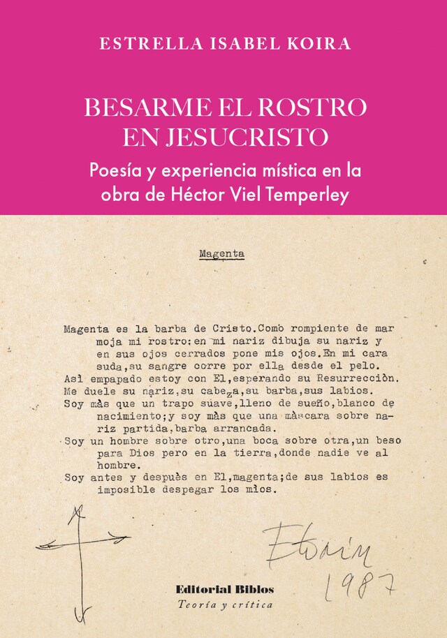 Book cover for Besarme el rostro en Jesucristo