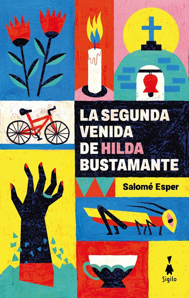 Book cover for La segunda venida de Hilda Bustamante