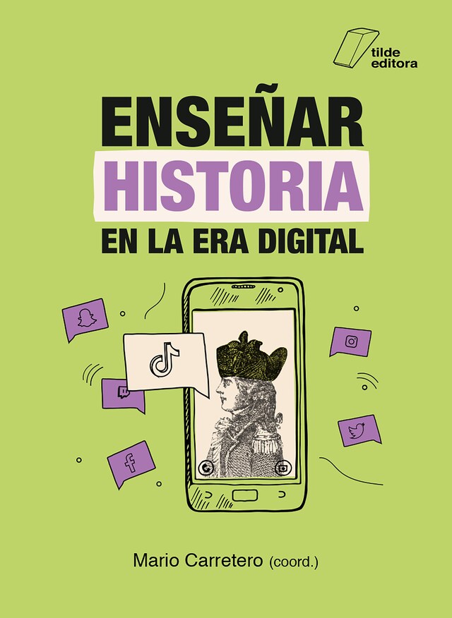 Book cover for Enseñar Historia en la era digital