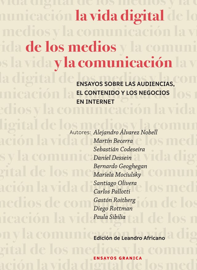 Boekomslag van La vida digital de los medios y la comunicación