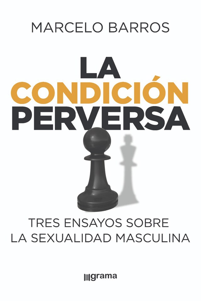 Book cover for La condición perversa