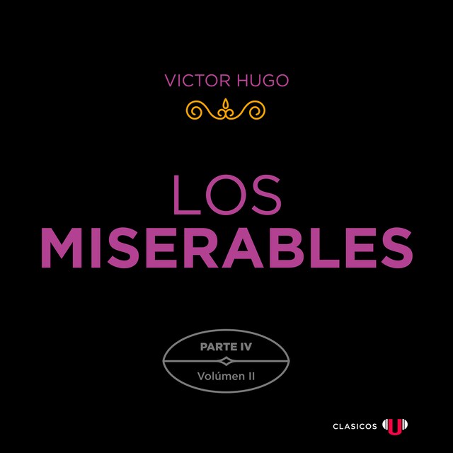 Portada de libro para Los Miserables. Parte IV (Volumen II)