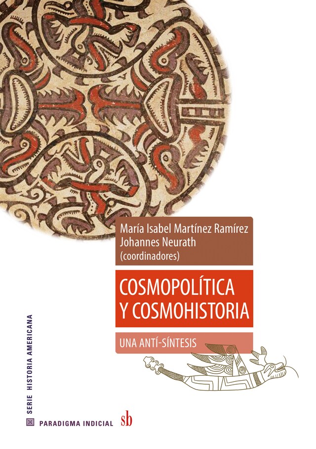 Portada de libro para Cosmopolítica y cosmohistoria: una anti-síntesis