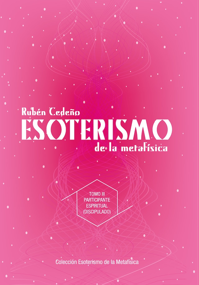 Book cover for Esoterismo de la Metafisica: Participante Espiritual