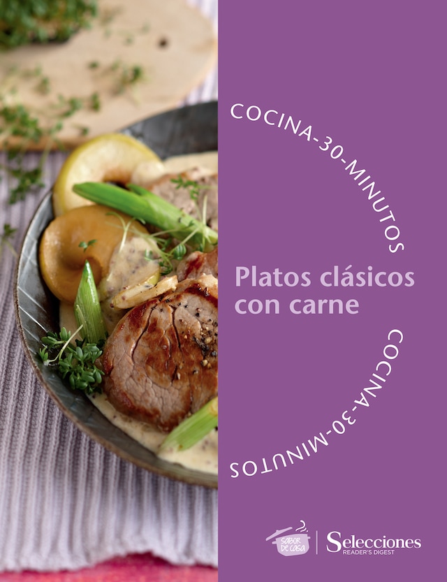 Book cover for Cocina en 30 minutos: Platos clásicos con carne