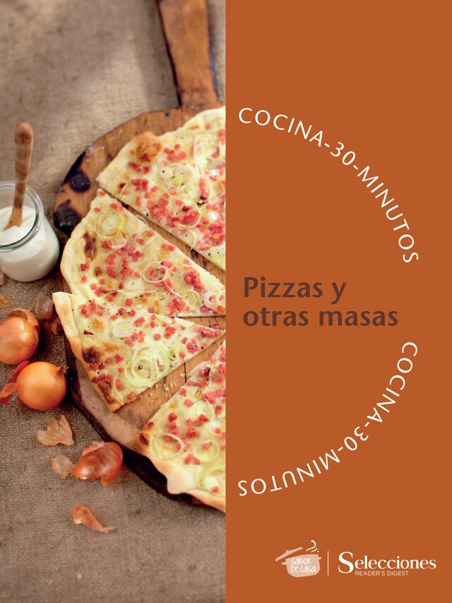 Copertina del libro per Cocina en 30 minutos: Pizzas y otras masas