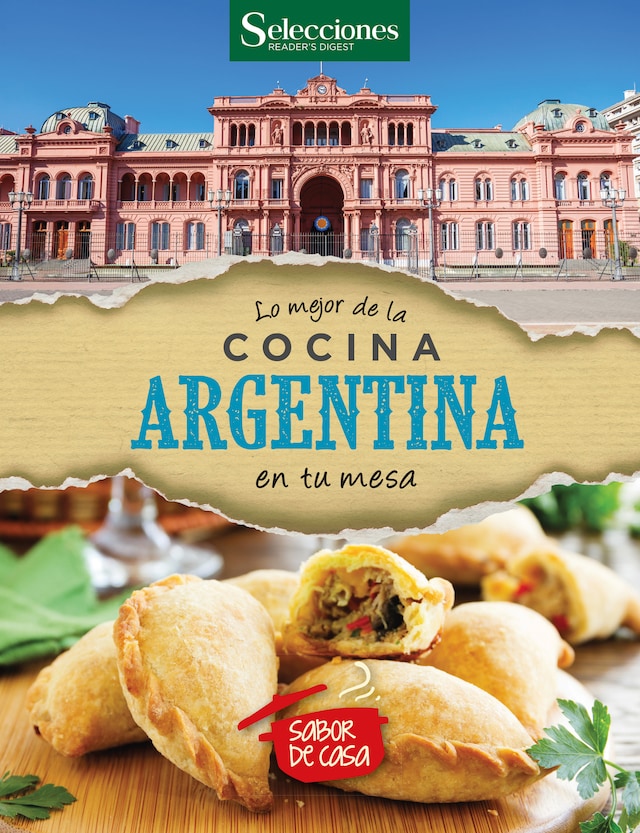 Okładka książki dla Lo mejor de la cocina Argentina en tu mesa