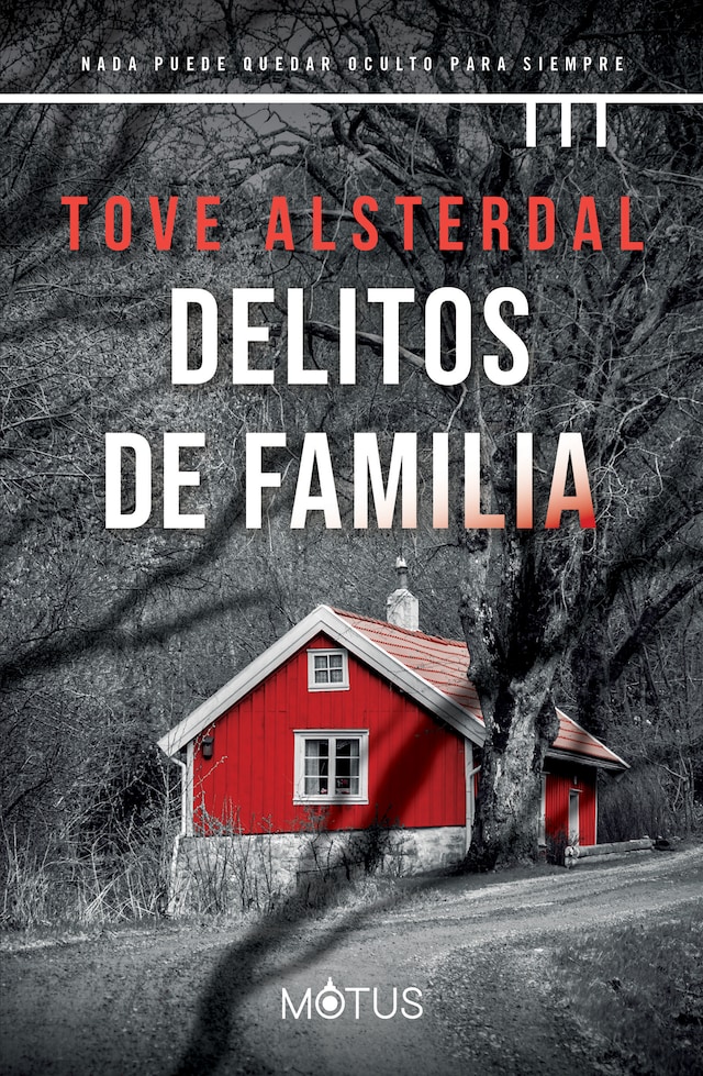 Portada de libro para Delitos de familia (versión latinoamericana)