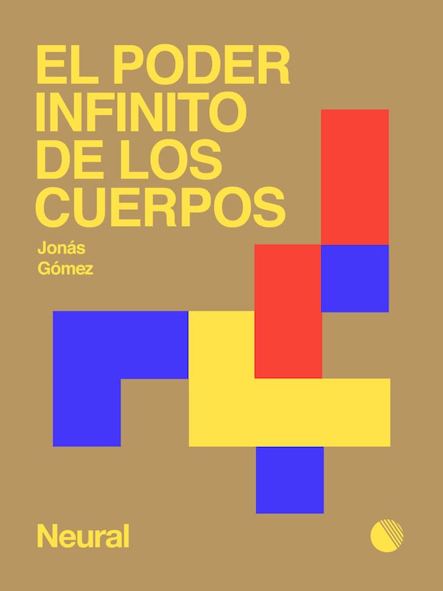 Book cover for El poder infinito de los cuerpos