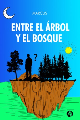 Entre el árbol y el bosque bookCoverFor
