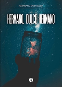 Hermano, dulce hermano