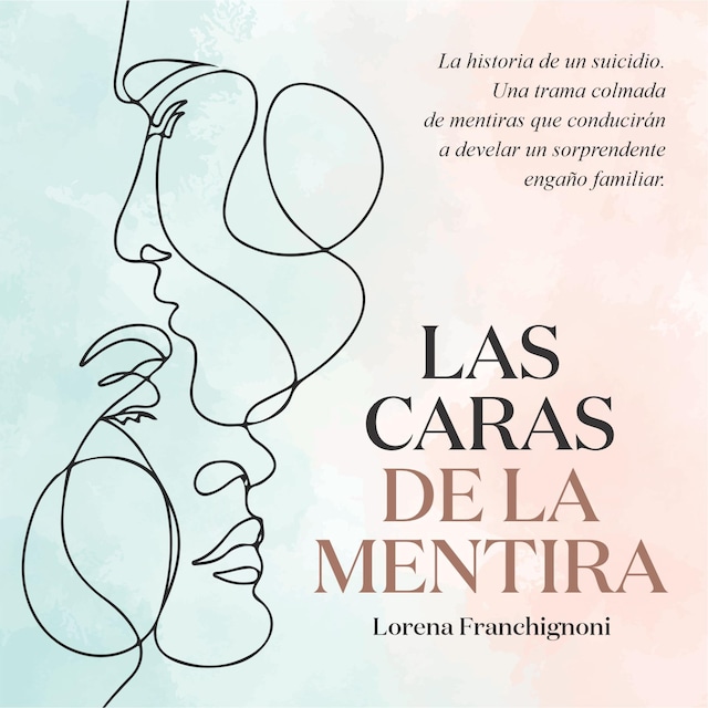 Book cover for Las caras de la mentira