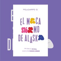 El mecanismo de Alaska
