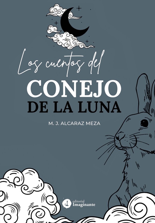 Book cover for Los cuentos del conejo de la Luna