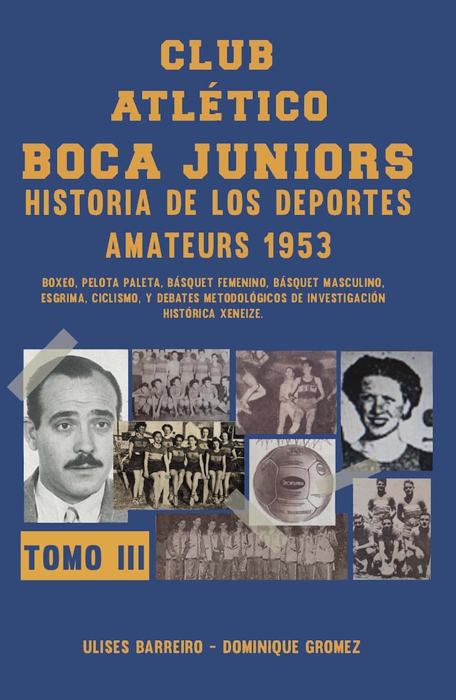 Portada de libro para Club atlético Boca Juniors 1953 III