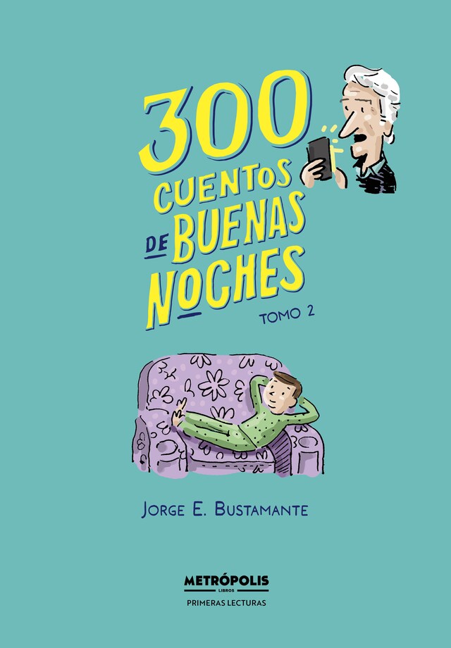 Book cover for 300 cuentos de buenas noches. Tomo 2