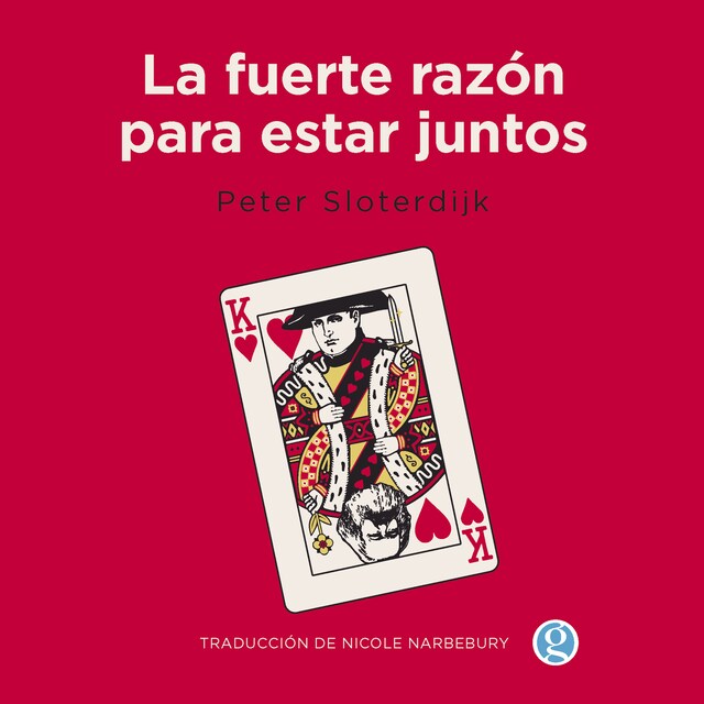 Copertina del libro per La fuerte razón para estar juntos